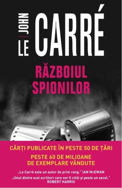 Războiul spionilor - John le Carré - Litera