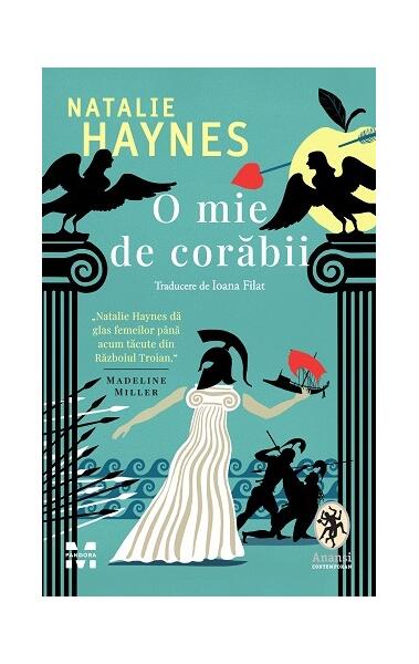 O mie de corăbii - Natalie Haynes - Pandora M