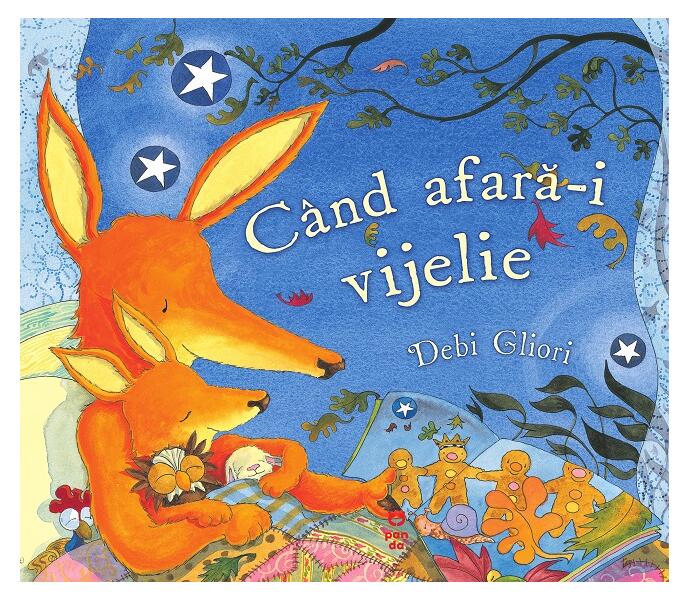 Când afară-i vijelie - Debi Gliori - Pandora M