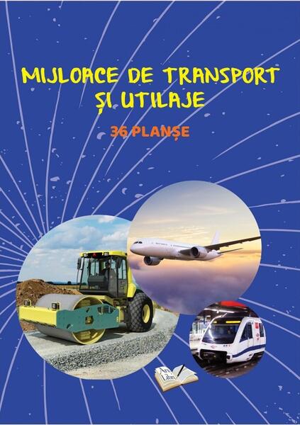 Mapă - Mijloace de transport și utilaje - Ars Libri