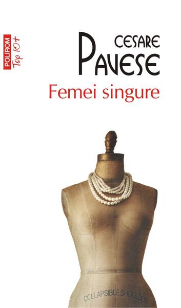 Femei singure - Cesare Pavese - Polirom