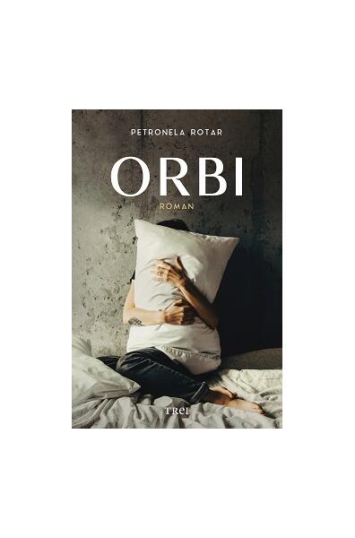 Orbi - Petronela Rotar - Trei