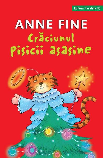 Crăciunul pisicii asasine - Anne Fine - Paralela 45