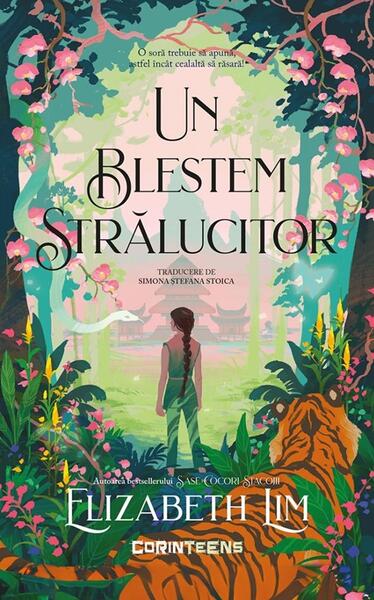Un blestem strălucitor - Elizabeth Lim - CORINTeens