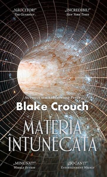 Materia întunecată - Blake Crouch - RAO