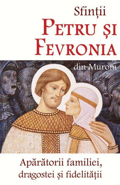 Sfinții Petru și Fevronia din Murom - Ortodoxia