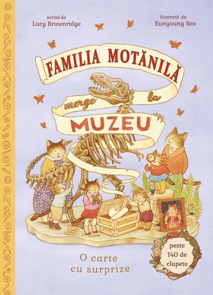 Familia Motănilă merge la muzeu - Lucy Brownridge - Didactica Publishing House