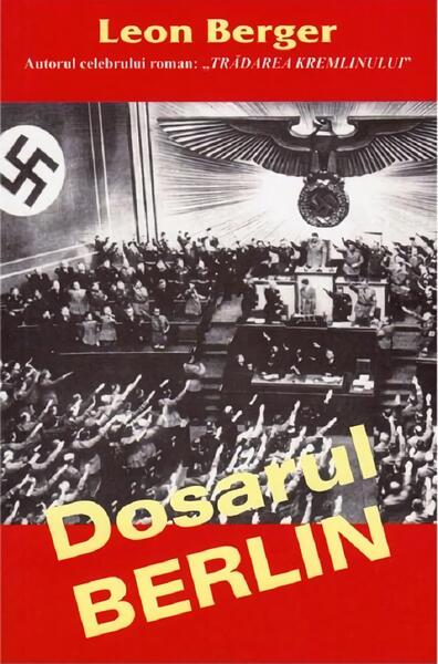 Dosarul Berlin - Leon Berger - Orizonturi
