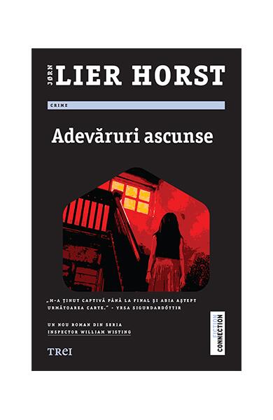 Adevăruri ascunse - Jørn Lier Horst - Trei