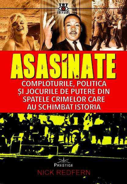 Asasinate. Comploturile, politica și jocurile de putere - Prestige