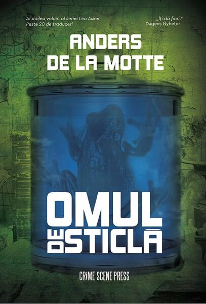 Omul de sticlă (Vol. 2) - Anders de la Motte - Crime Scene Press