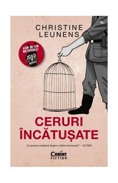 Ceruri încătușate - Christine Leunens - Corint