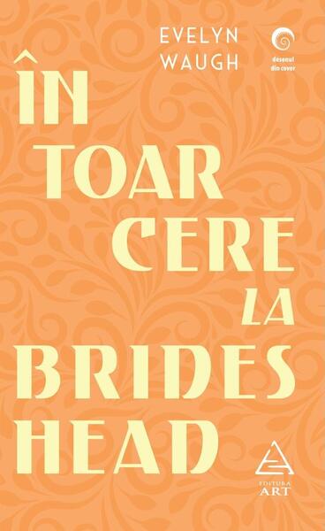 Întoarcere la Brideshead - Evelyn Waugh - Art