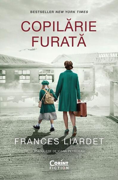 Copilărie furată - Frances Liardet - Corint