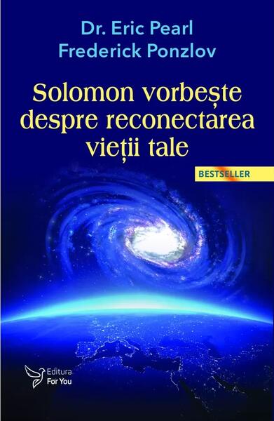 Solomon vorbește despre reconectarea vieții tale - For You