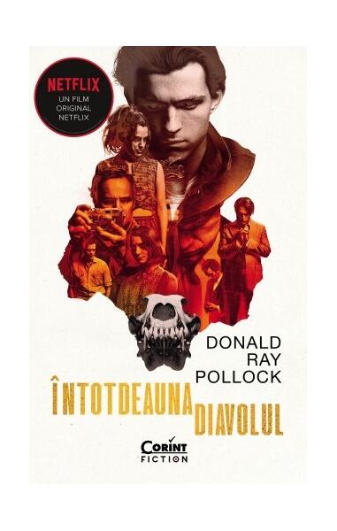 Întotdeauna diavolul - Donald Ray Pollock - Corint