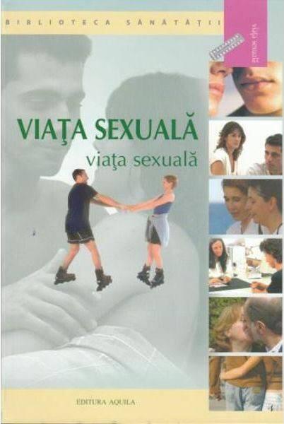 Viața sexuală - Diana Tăutan - Aquila