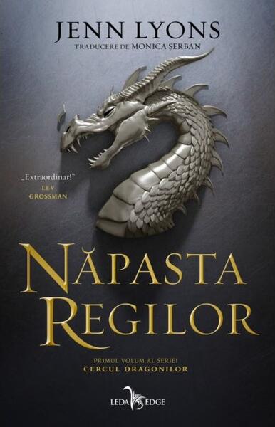 Năpasta regilor (Vol. I) - Jenn Lyons - Leda