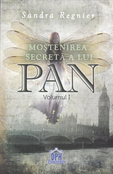 Moștenirea secretă a lui Pan (Vol.1) - Sandra Regnier - Didactica Publishing House