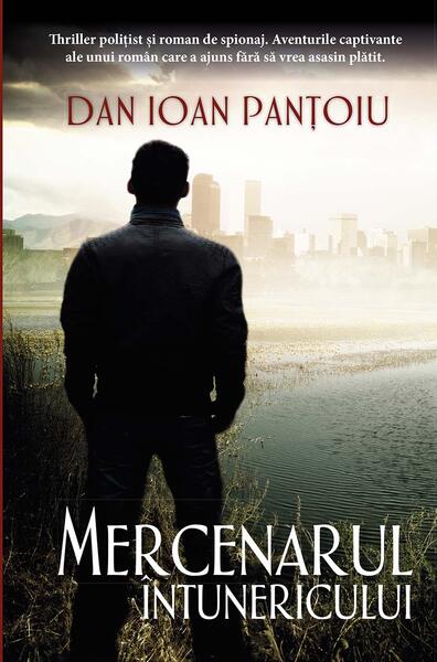 Mercenarul întunericului - Dan Ioan Pantoiu - RAO