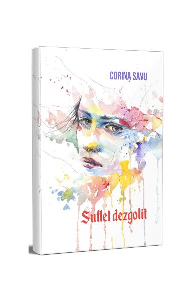 Suflet dezgolit - Corina Savu - Berg