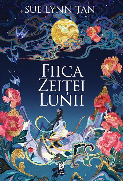 Fiica zeiței lunii (Vol. 1) - Sue Lynn Tan - Storia Books