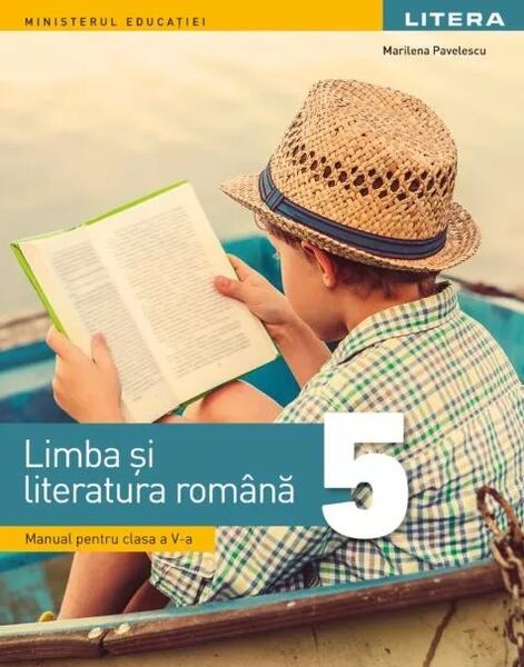 Manual. Limba și literatura română. Clasa a V-a - Litera