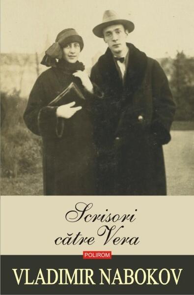Scrisori către Vera - Vladimir Nabokov - Polirom
