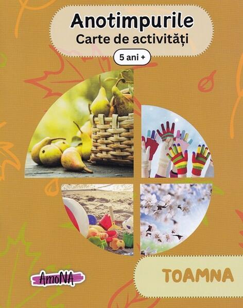 Anotimpurile. Toamna - Paperback - *** - AmoNA