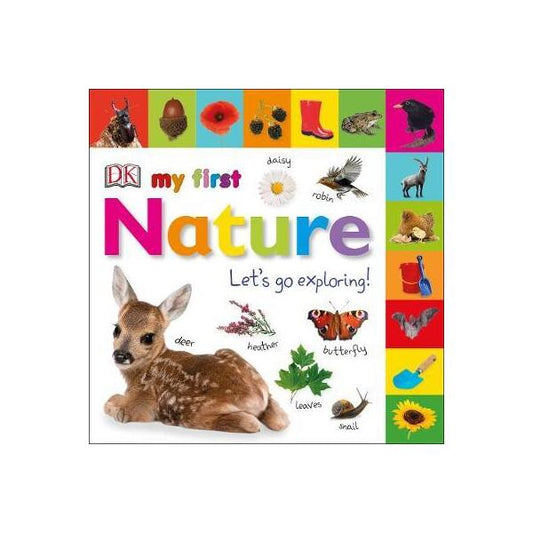 My First Nature Let's Go Exploring - Hardcover - *** - DK Publishing (Dorling Kindersley)