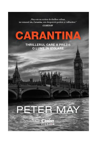 Carantina - Peter May - Corint