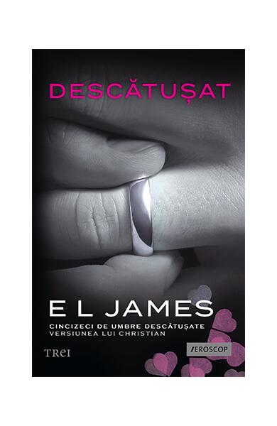 Descătușat - E. L. James - Trei