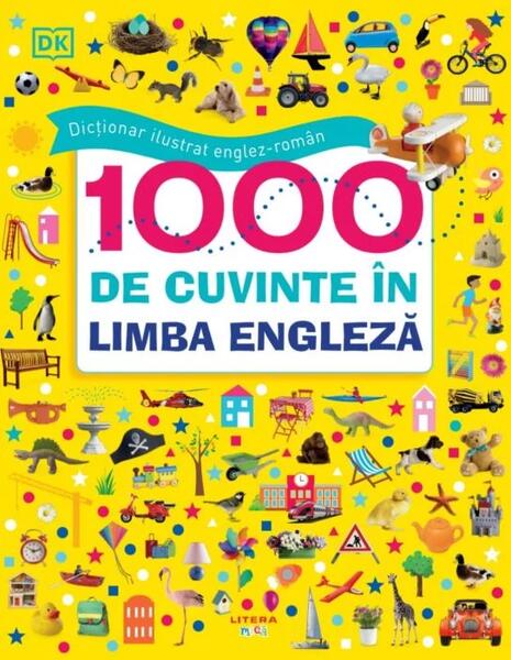 Dicționar ilustrat englez-român. 1000 de cuvinte în limba engleză - Litera mică