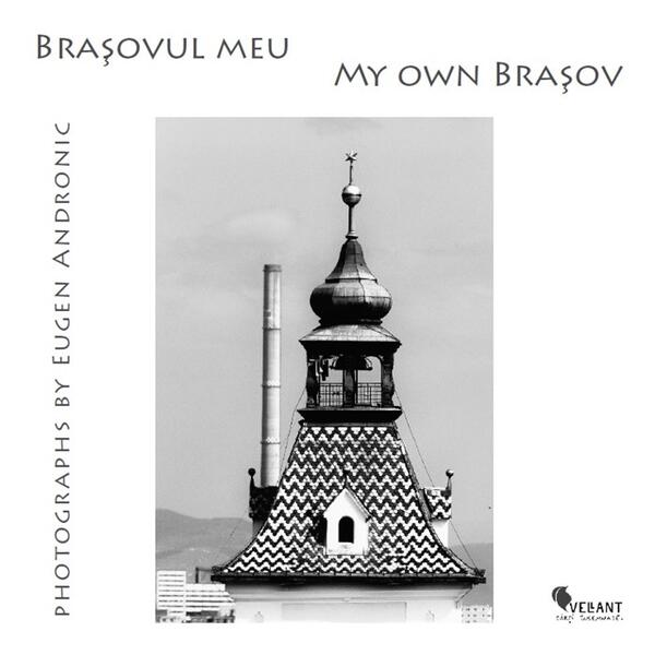 Braşovul meu - Eugen Andronic - Vellant