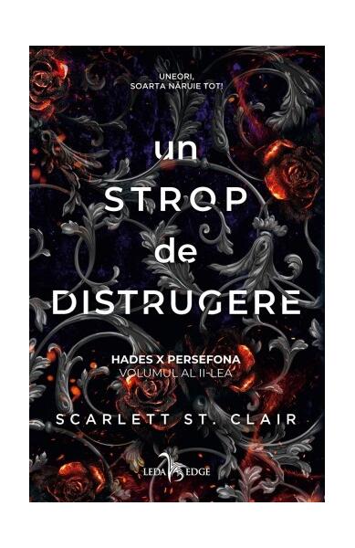 Un strop de distrugere (Vol. 2) - Scarlett St. Clair - Leda