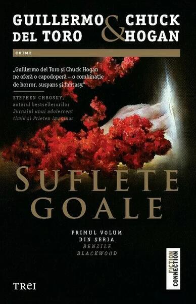 Suflete goale - Chuck Hogan, Guillermo del Toro - Trei