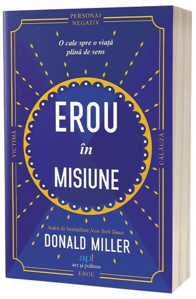 Erou în misiune - Act și Politon