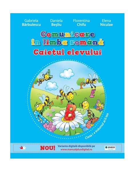 Comunicare în limba română (Vol. 2) - Daniela Beşliu, Elena Niculae, Florentina Chifu, Gabriela Bărbulescu - Litera