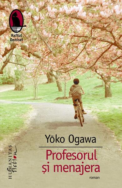 Profesorul și menajera - Yōko Ogawa - Humanitas Fiction