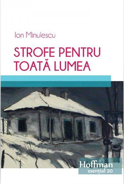 Strofe pentru toată lumea - Ion Minulescu - Hoffman