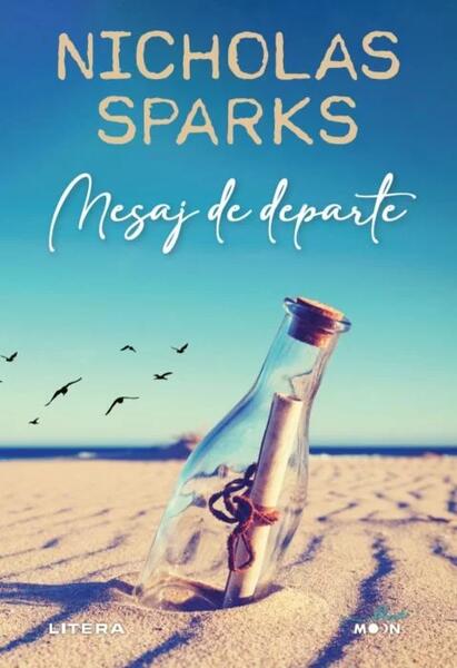 Mesaj de departe - Nicholas Sparks - Litera
