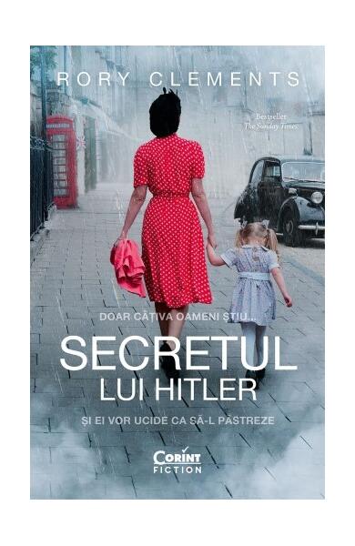 Secretul lui Hitler - Rory Clements - Corint