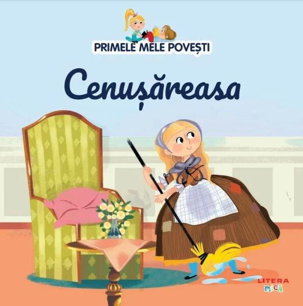 Cenușăreasa - Diana Apostol - Litera mică
