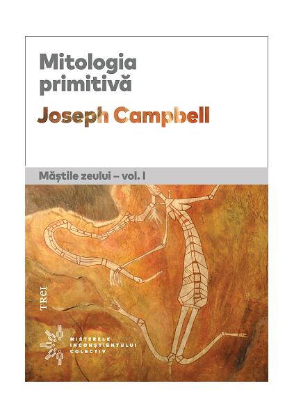 Mitologia primitivă (Vol. 1) - Joseph Campbell - Trei