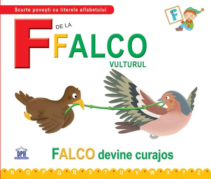 F de la Falco, vulturul - Emanuela Carletti, Greta Cencetti - Didactica Publishing House