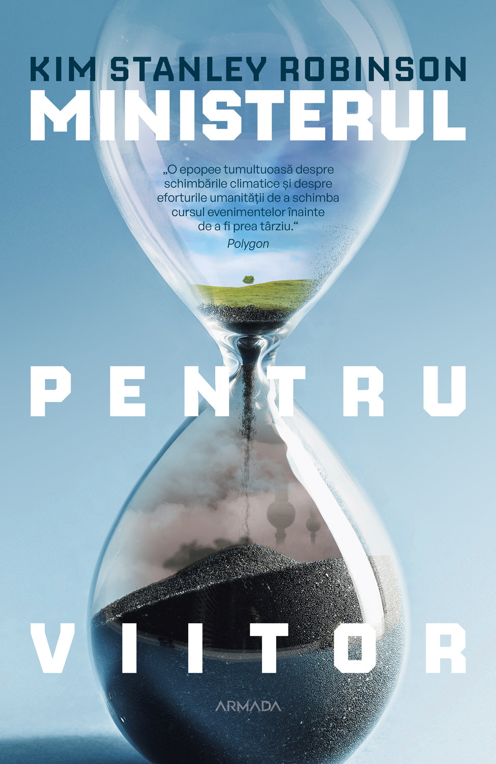 Ministerul pentru viitor - Kim Stanley Robinson - Kim Stanley Robinson
