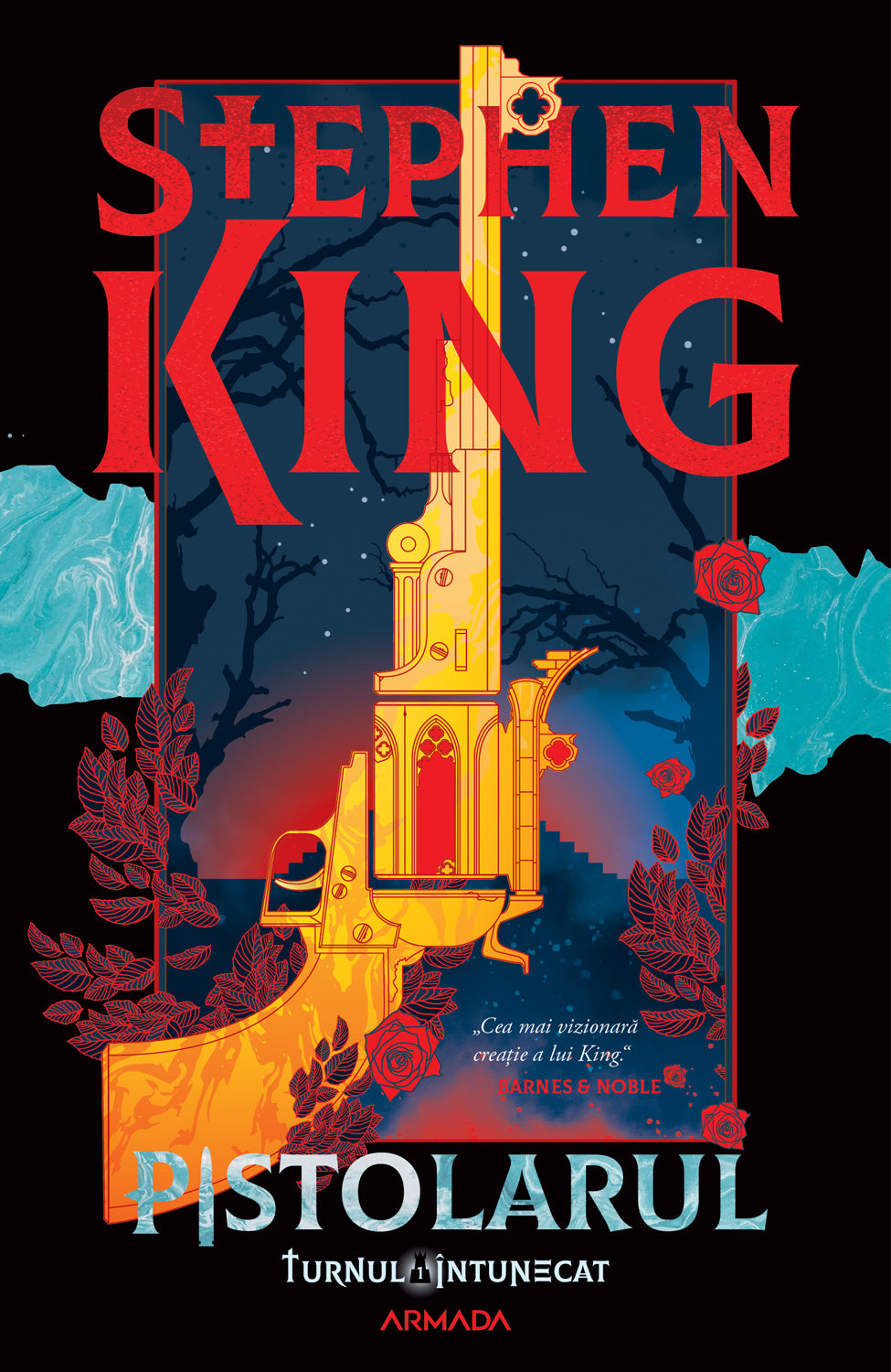 Pistolarul - ediție sprayed edges (Seria TURNUL ÎNTUNECAT partea I) - Stephen King - Stephen King