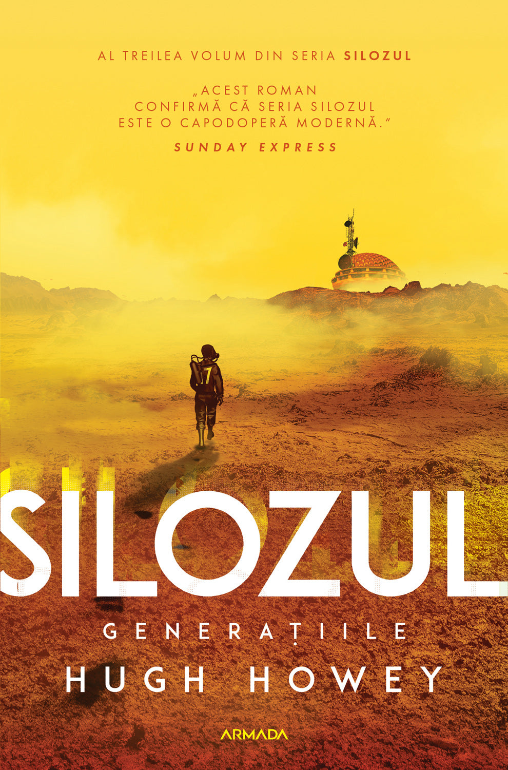 Silozul. Generațiile (Seria SILOZUL partea a III-a ed. 2024) - Hugh Howey - Hugh Howey
