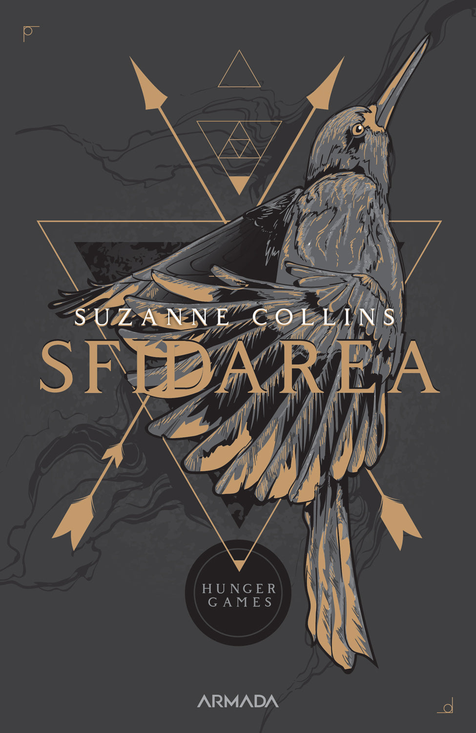 Sfidarea (Trilogia JOCURILE FOAMEI partea a II-a 2019) - Suzanne Collins - Suzanne Collins
