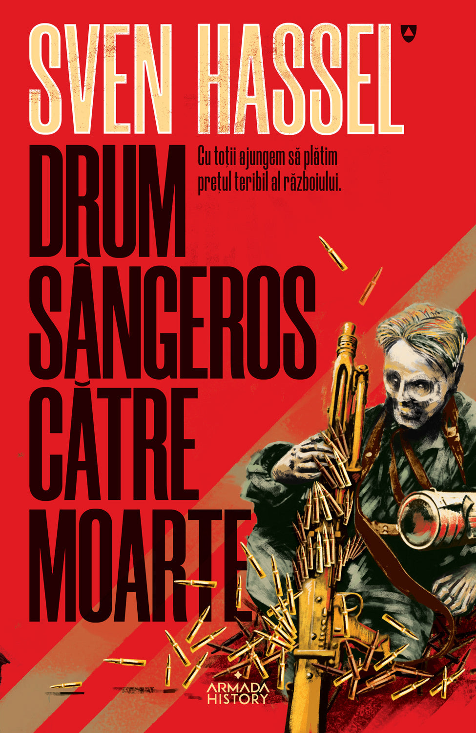 Drum sângeros către moarte (ed. 2020) - Sven Hassel - Sven Hassel